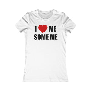 I Loves Me Some Me Sexy Tee