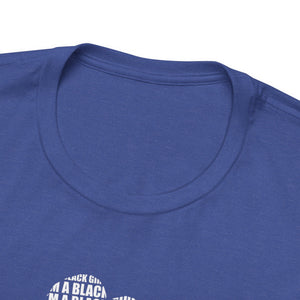 I'M A BLACK GIRL DOING THE DAMN THING UNISEX TEE