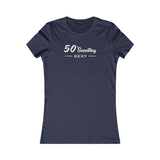 50 SOMETHING SEXY FEMALE TEE