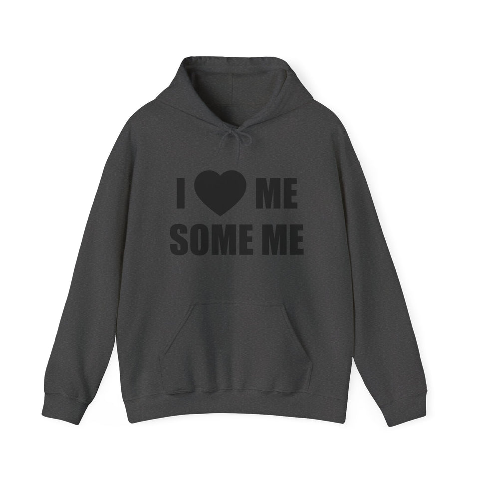 I LOVES ME SOME ME! UNISEX HEAVY BLEND™ HOODED SWEATSHIRT