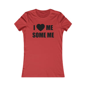 I Loves Me Some Me Sexy Tee